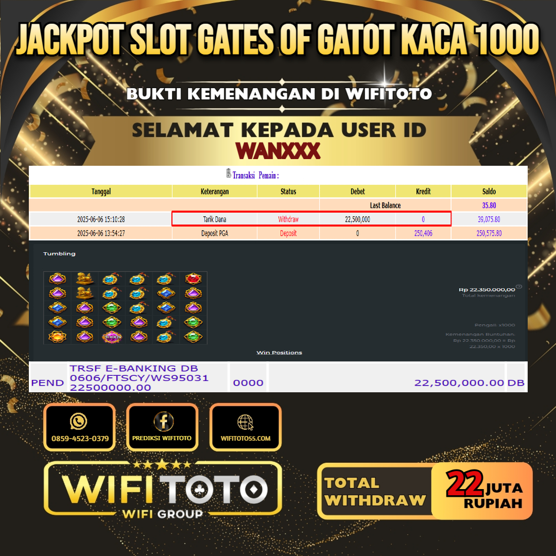 WIFITOTO JACKPOT SLOT GATES OF GATOT KACA 1000 RP.22.000.000.,-LUNAS USER ID : WAN***